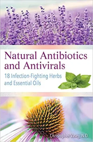 Natural Antibiotics and Antivirals